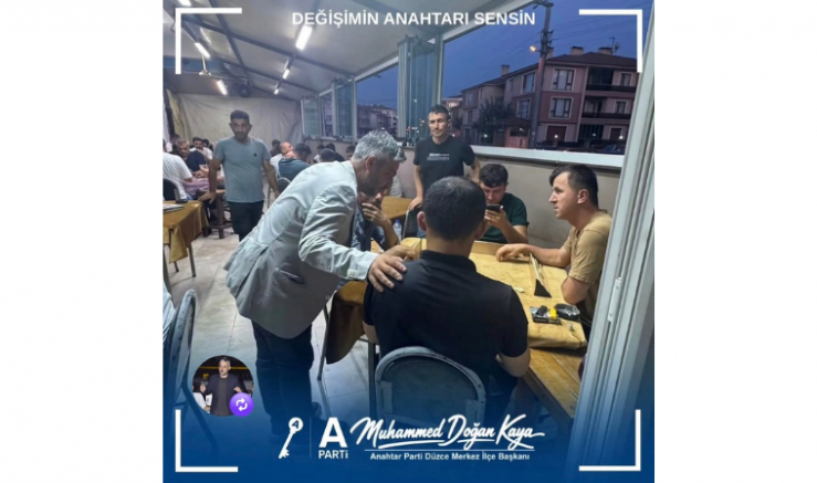Anahtar Parti Düzce Merkez İlçe Başkanı Muhammed Doğan Kaya Mahalle Buluşmalarını Sürdürüyor