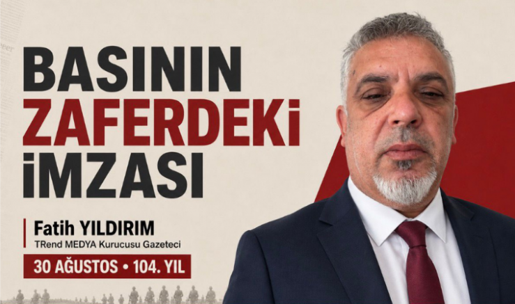 Gazeteci Fatih Yıldırım Basının Zaferdeki İmzası