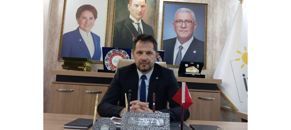 İYİ PARTİ SİVAS İL BAŞKANI VOLKAN KARASU: “VATANIMIZA KAN İLE SAHİP OLDUK”