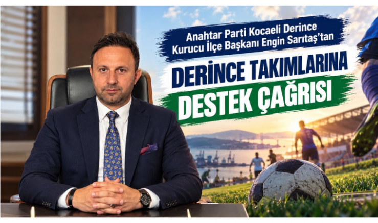 Sarıtaş’tan Derince Takımlarına Destek