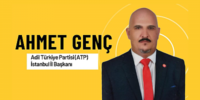 ADİL TÜRKİYE PARTİSİ İSTANBUL İL BAŞKANI AHMET GENÇ: “BU KARAR, DEMOKRASİYE AÇIK BİR DARBEDİR!”