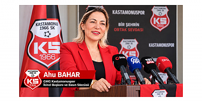 Ahu Bahar: Kastamonuspor Güçleniyor