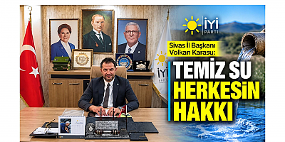 Başkan Karasu: Temiz Su Herkesin Hakkı