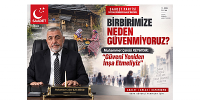 Başkan Muhammet Çelebi Keyhıdır: “Güveni Yeniden İnşa Etmeliyiz”
