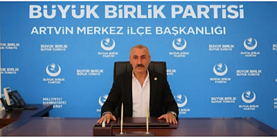 BBP Artvin Merkez İlçe Başkanı Zafer Alkan’dan Mevlid Kandili Mesajı