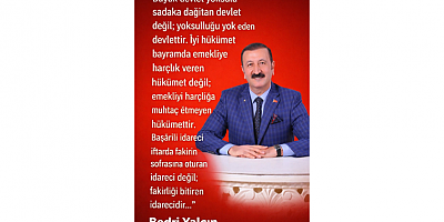 Bedri Yalçın: Gerçek Sosyal Devlet Yoksulluğu Ortadan Kaldıran Devlettir