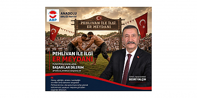 Bedri Yalçın: Kırkpınar Ata Sporumuzun Onurunu Ve Milletimizin Kültürel Hafızasını Yaşatıyor