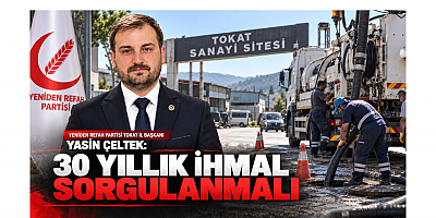 Çeltek: 30 Yıllık İhmal Sorgulanmalı