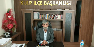 CHP Kulp İlçe Başkanı İhsan Sancar’dan 1 Mayıs Mesajı