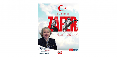 CHP Tekirdağ Milletvekili Nurten Yontar: 30 Ağustos Bağımsızlık İradesinin Tarihe Vurulan Mührüdür