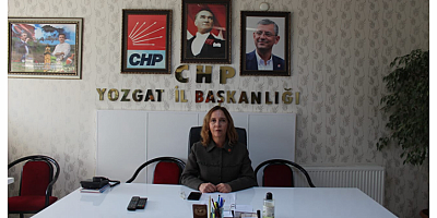 CHP Yozgat İl Kadın Kolları Başkanı Sevkan Gürkan: 