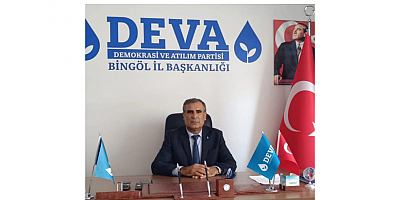 DEVA PARTİSİ BİNGÖL İL BAŞKANI NİHAT BARAÇ’TAN ANNELER GÜNÜ MESAJI