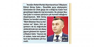 Fehmi Güray Çakır: Gönülden Söylenen Her Güzel Söz Sorumluluğumuzu Artırıyor