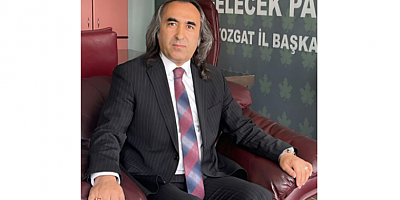 Gelecek Partisi Yozgat İl Başkanı Ömer Aydoğmuş’tan Kurban Bayramı Mesajı