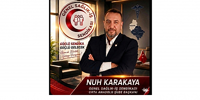Genel Sağlık-İş Sendikası Orta Anadolu Şube Başkanı Nuh Karakaya’dan 19 Mayıs Mesajı: “Gençlerin Sağlıklı ve Güvenceli Bir Geleceğe Ulaşması Sosyal Devletin Sorumluluğudur”