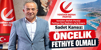 İş İnsanı Sadet Kansız: Öncelik Fethiye Olmalı
