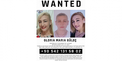 KAYIP ARANIYOR: GLORIA MARIA GÜLEÇ 15 Temmuz 2024'ten Beri Kayıp