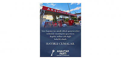 Metin Baydar: Akçakale Sınır Kapısı Vatandaşa Yük Değil Kolaylık Sağlamalı