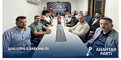 Metin Baydar: Şanlıurfa’da Anahtar Parti Ortak Akılla Yol Haritasını Güçlendiriyor