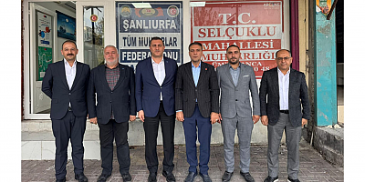 Metin Baydar: Şanlıurfa’nın Yerel Yönetim Gücü Muhtarlarımızdır