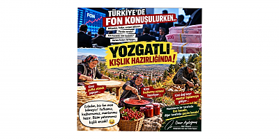 Ömer Aydoğmuş: Türkiye Fonları Konuşuyor, Yozgatlı Kışlık Erzağının Hesabını Yapıyor
