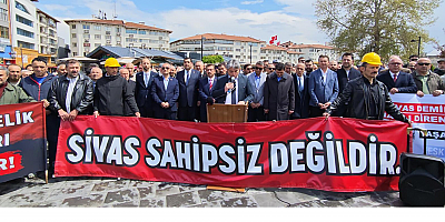 SİDEMİR İçin Ortak Çağrı: “Sivas’ın Emeği ve Alın Teri Sahipsiz Değildir”