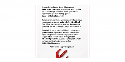 Taner Gümüş: Niğde İl Başkanlığı Adına Açıklama Yetkisi Yalnızca İl Başkanlığımıza Aittir