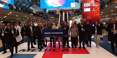 TRAKYA TEKNOPARK’TAN MEDICA DUSSELDORF FUARI’NA ÇIKARMA: YATIRIM İMKANLARI İÇİN BAŞARILI ADIMLAR ATILDI