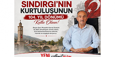 YENİ Partili Ahmet Alğın: Sındırgı’nın Kurtuluş Ruhu 104 Yıldır Yaşıyor