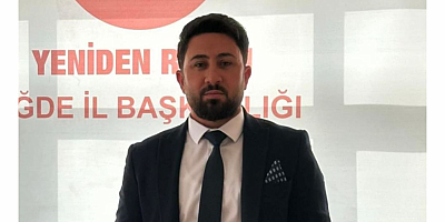 Yeniden Refah Partisi Niğde İl Başkanı Taner Gümüş: “Gıda Güvenliği İçin Acil Önlem Alınmalı”