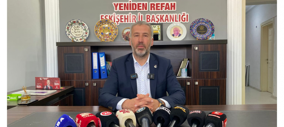Yeniden Refah Partisi Eskişehir İl Başkanı Faruk Güler Enflasyonun Sanayi ve Öğrenci Kenti Eskişehir'e Etkilerini Değerlendirdi
